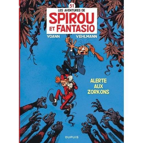Spirou Et Fantasio Tome 51 - Alerte Aux Zorkons