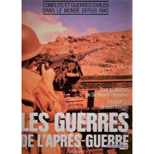 Les Guerres De L'après-Guerre (Tallandier)