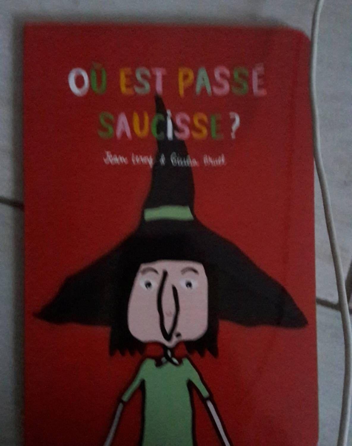 Où Est Passé Saucisse?