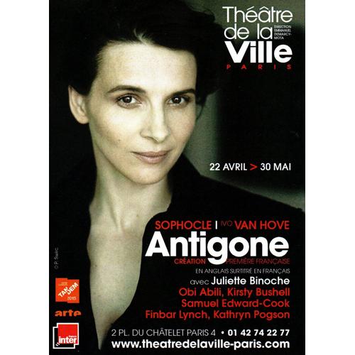 Flyer Théâtre De La Ville 2015 : Sophocle - Antigone (Avec Juliette Binoche)