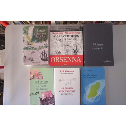 Lot De 6 Livres " Romans -Essais " / Eric Orsenna / Diverses Éditions