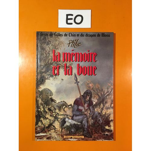 Ptiluc - Geste De Gilles De Chin Et Du Dragon De Mons 1 Édition Originale Eo - La Mémoire Et La Boue -
