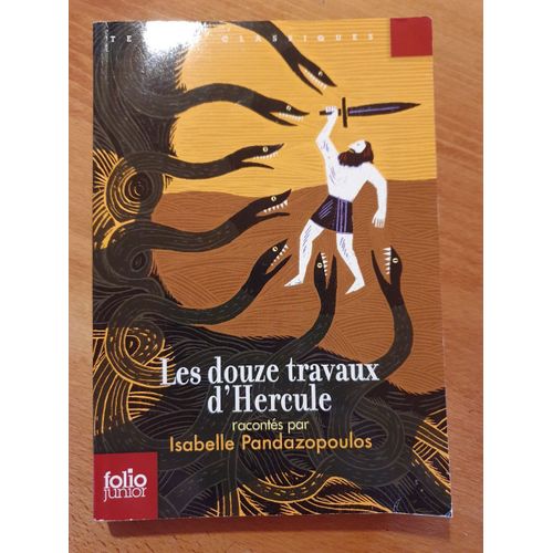 Les Douze Traveaux D'hercule. Isabelle Pandazopoulos. Livre