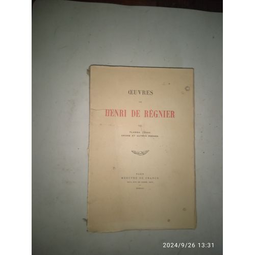 Oeuvres De Henri De Régnier. Tome 7. Flamma Tenax. Ariane Et Autres Poèmes. Mercure De France. 1931.
