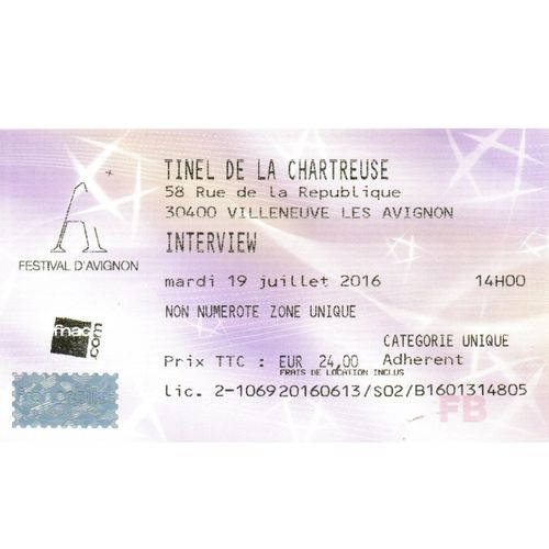Ticket 19/07/2016 Festival D' Avignon : Nicolas Truong - Interview