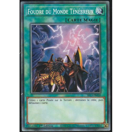 Carte Yu-Gi-Oh - Foudre Du Monde Tenebreux - Sr13-Fr030 -