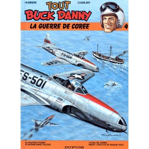 Tout Buck Danny Tome 4 - La Guerre De Corée