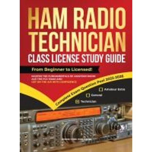Ham Radio Technician Class License Study Guide