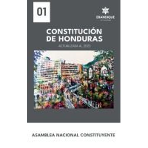 Constitución De Honduras (Actualizada Al 2023)
