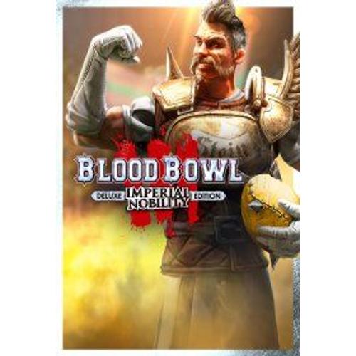 Blood Bowl 3 - Imperial Nobility Edition - Steam - Jeu En Téléchargement - Ordinateur Pc