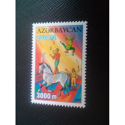 Timbre Azerbaidjan Y T 432 Europa (C.E.P.T.) - Cirque 2002 ( 091206 )
