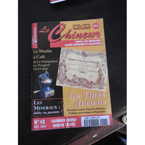 Le Chineur N° 48 / Les Titres Anciens / Le Moulin A Cafe / Les Mineraux