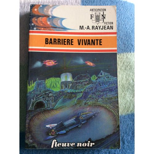 Barrière Vivante. N°653