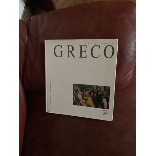 Le Greco. Leo Bronstein. Points Cardinaux. Cercle D'art 1994