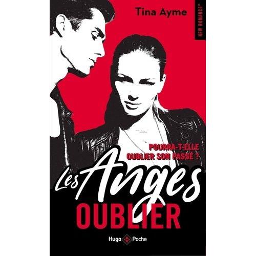 Les Anges Tome 1 - Oublier