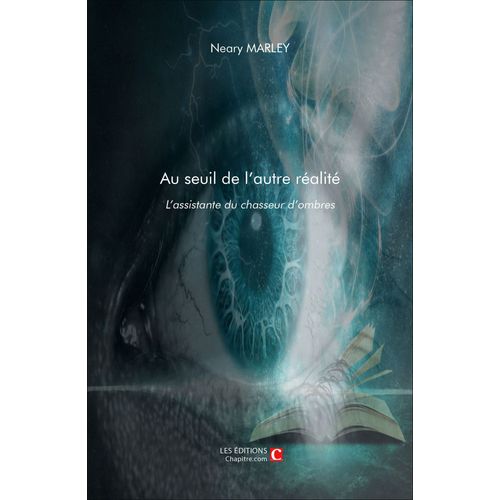 Au Seuil De L'autre Réalité - L'assistante Du Chasseur D'ombres