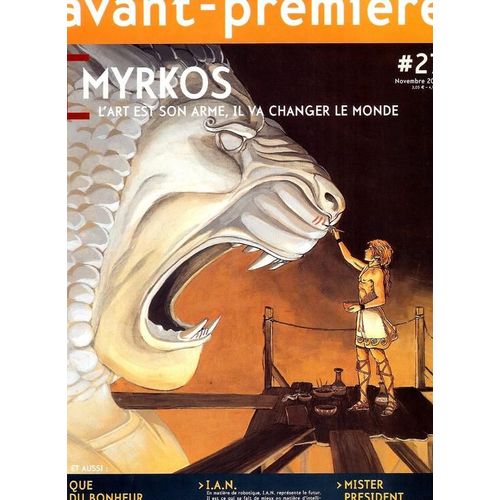 Avant-Première N° 27 : Myrkos - L'art Est Son Arme, Il Va Changer Le Monde