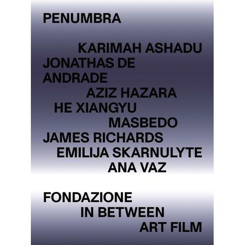 Penumbra: Fondazione In Between Art Film