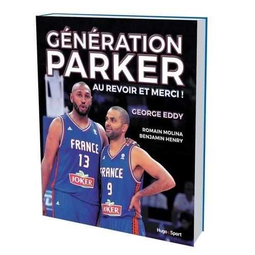 Génération Parker - Au Revoir Et Merci !