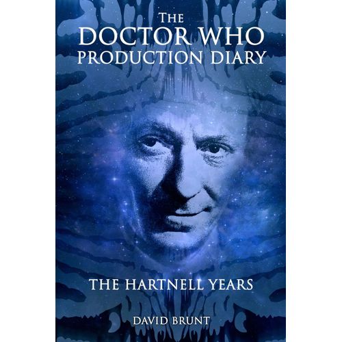The Doctor Who Production Diary: The Hartnell Years