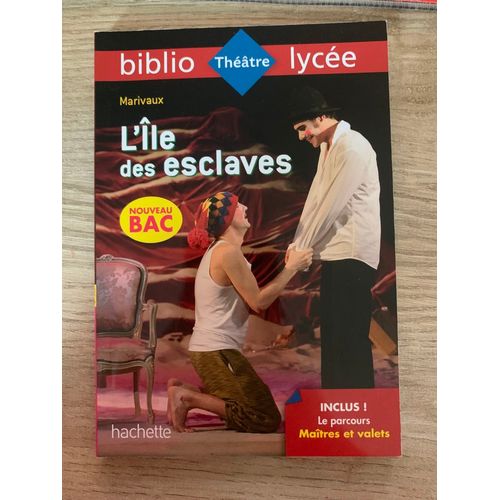 Bibliolycée - L'ile Des Esclaves, Marivaux - Ba