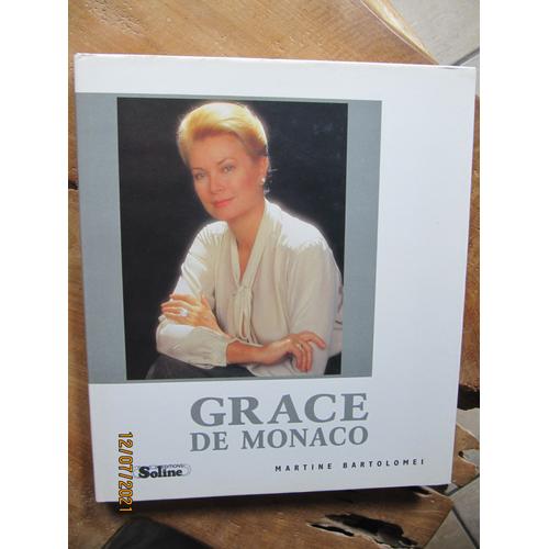 Grace De Monaco De Martine Bartolomei