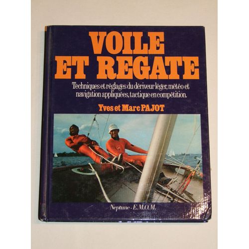 Yves Et Marc Pajot Voile Et Régate