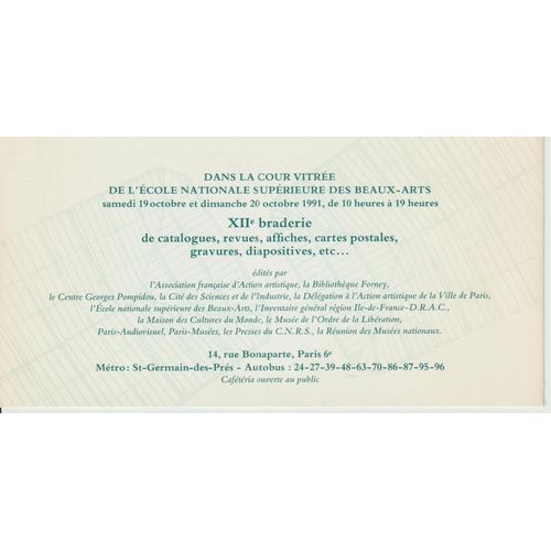 Carte De Collection Ancienne Dans La Cour Vitrée De L'école Nationale Supérieure Des Beaux-Arts Samedi 19 Octobre Et Dimanche 20 Octobre 1991,De 10 Heures À 19 Heures, Xiie Braderie De Catalogues ,Rev