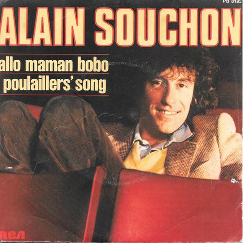 Alain Souchon : Allo Maman Bobo / Poulaillers' Song [Vinyle 45 Tours 7"] 1978