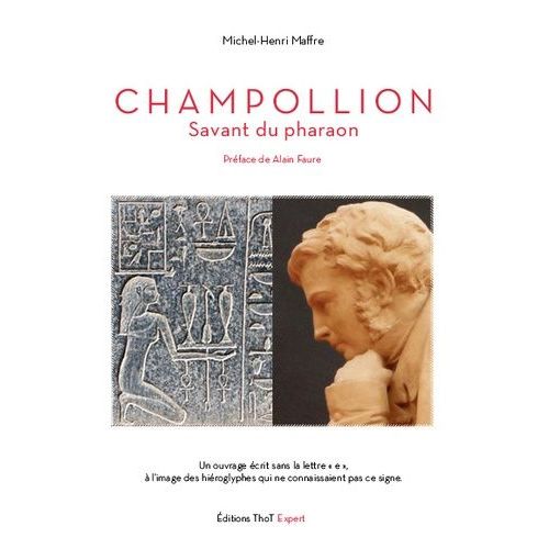 Champollion - Savant Du Pharaon