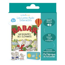 Lunii Coffret Babar Aux Royaumes Des Elephants - Livre Audio Interactif Pour Conteuse Ma Fabrique À Histoires