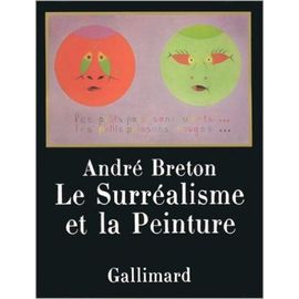 Le Surrealisme Et La Peinture