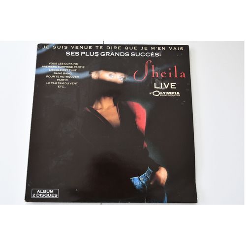 Sheila 33 Tours Live Olympia : Je Suis Venue Te Dire Que Je M'en Vais