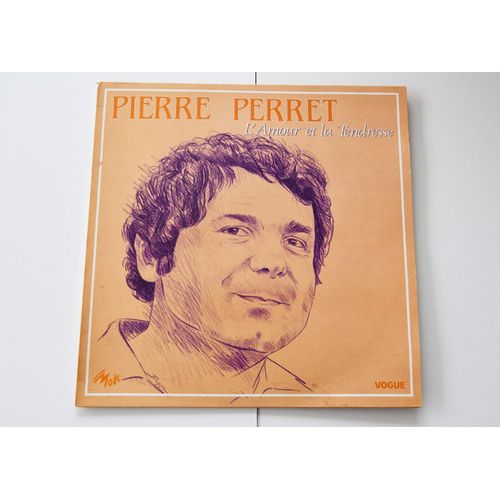 Pierre Perret 33 Tours : L'amour Et La Tendresse