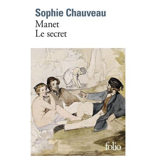 Manet, Le Secret