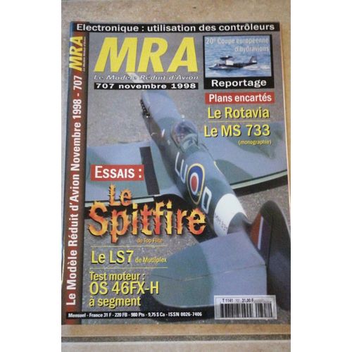 Mra Le Modèle Réduit D'avion - Numéro 707 / Le Spitfire