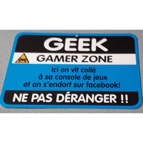 Plaque de porte Geek Gamer Zone Ne pas déranger !! avec texte humoristique - dimensions 30x20cm - en PVC - Editions du Tonerre réf. 44723
