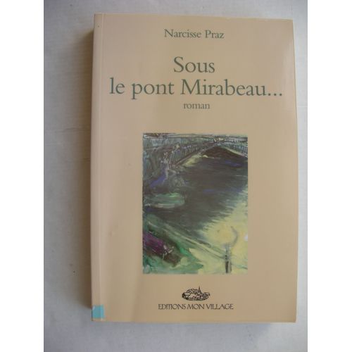 Sous Le Pont Mirabeau