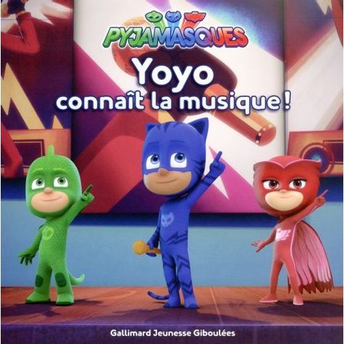 Les Pyjamasques (Série Tv) Tome 5 - Yoyo Connaît La Musique !