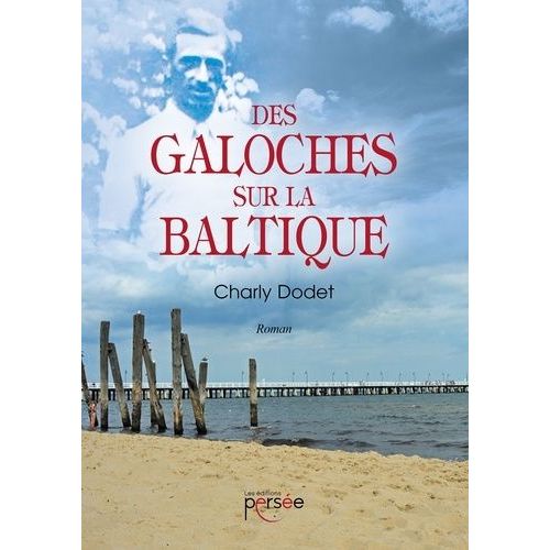 Des Galoches Sur La Baltique