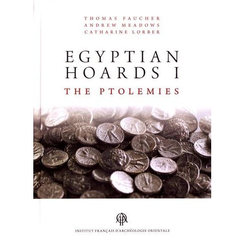Egyptian Hoards - Volume 1, The Ptolemies