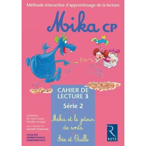 Mika Cp Cahier De Lecture 3 - Série 2