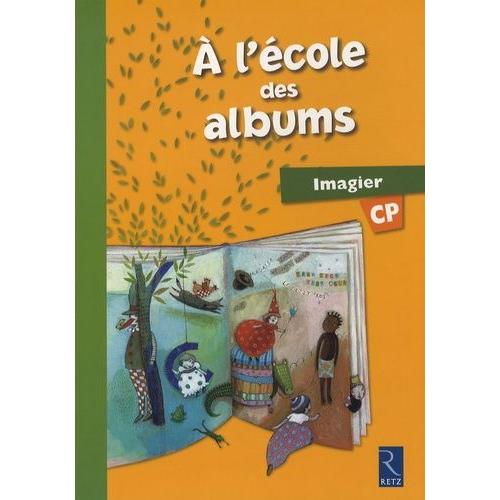 A L'école Des Albums Cp - Imagier