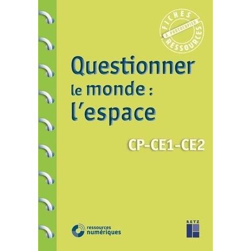 Questionner Le Monde : L'espace Cp-Ce1-Ce2