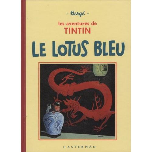 Les Aventures De Tintin - Le Lotus Bleu