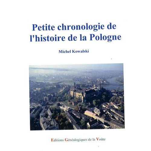 Petite Chronologie De L'histoire De La Pologne