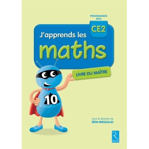 J'apprends Les Maths Ce2 - Livre Du Maitre