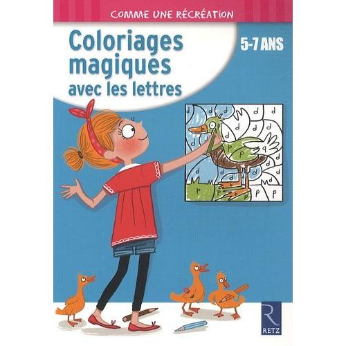 Coloriages Magiques Avec Les Lettres - 5-7 Ans