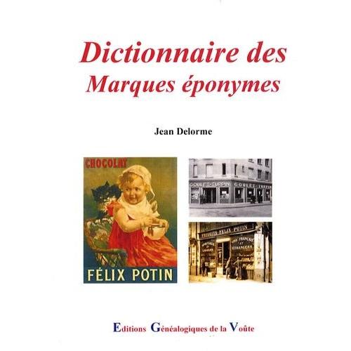 Dictionnaire Des Marques Éponymes