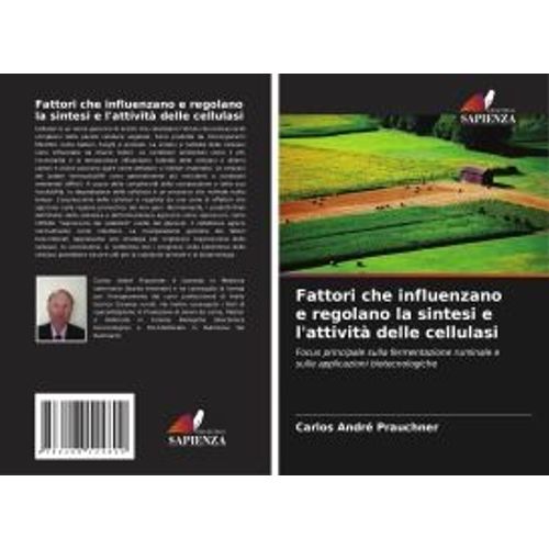 Fattori Che Influenzano E Regolano La Sintesi E L'attività Delle Cellulasi